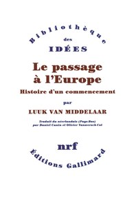 Couverture_Le passage à l'Europe : histoire d'un commencement