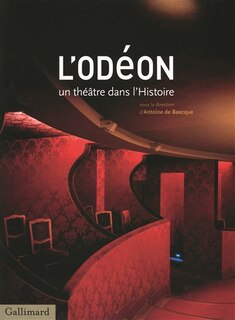 Front cover_L'Odéon : un théâtre dans l'histoire, 1782-2010