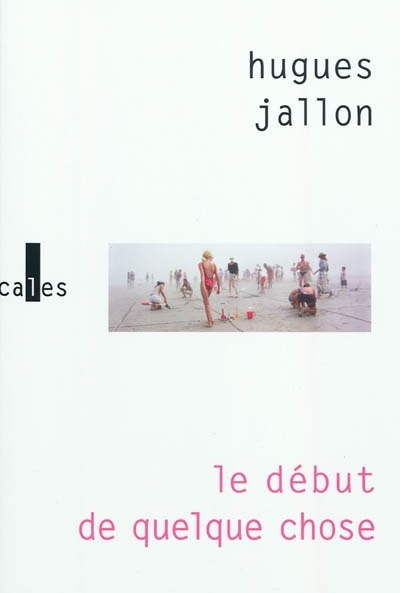Front cover_Le début de quelque chose