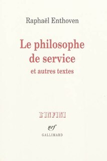 Front cover_Le philosophe de service : et autres textes