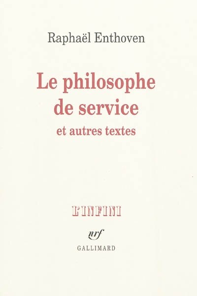 Front cover_Le philosophe de service : et autres textes