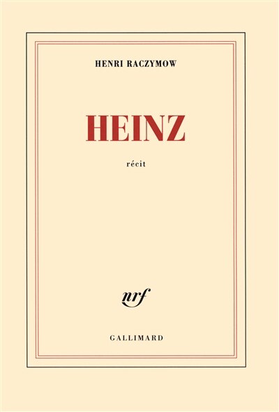 Couverture_Heinz : r&eacute;cit