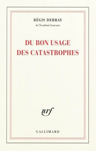 Front cover_Du bon usage des catastrophes