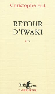 Couverture_Retour d'Iwaki : récit
