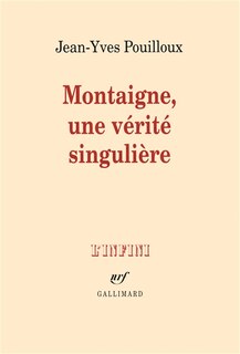 Front cover_Montaigne, une vérité singulière
