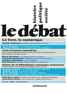 Couverture_D&eacute;bat (Le), n&deg;170. Le livre, le num&eacute;rique