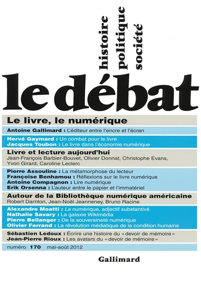 Couverture_D&eacute;bat (Le), n&deg;170. Le livre, le num&eacute;rique