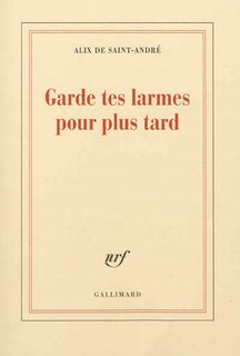 Couverture_Garde tes larmes pour plus tard