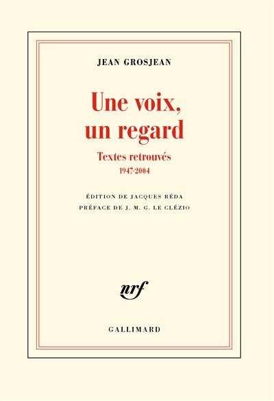Front cover_Une voix, un regard : textes retrouvés, 1947-2004