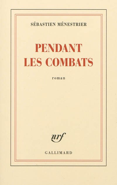 Couverture_Pendant les combats