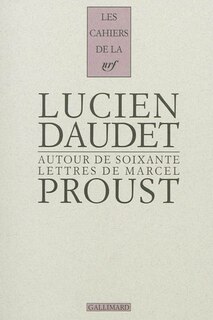 Couverture_Autour de soixante lettres de Marcel Proust