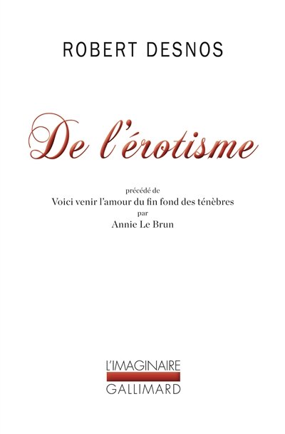 Front cover_De l'érotisme : considéré dans ses manifestations écrites et du point de vue de l'esprit moderne ; Voici venir l'amour du fin fond des ténèbres
