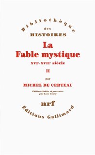 Couverture_La fable mystique (XVIe-XVIIe si&egrave;cle), Vol. 2