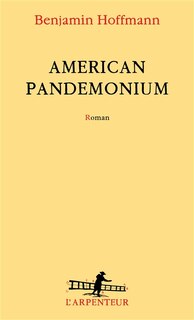 Front cover_American pandemonium