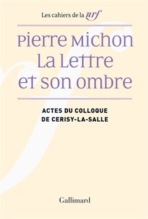Front cover_Pierre Michon, la lettre et son ombre