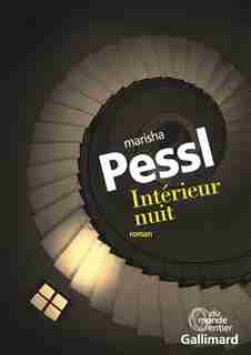 Intérieur Nuit by Marisha Pessl