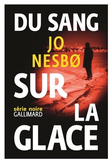 Couverture_Du sang sur la glace