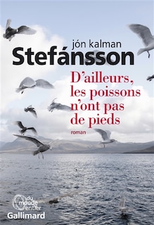 Couverture_D'ailleurs, les poissons n'ont pas de pieds : chronique familiale