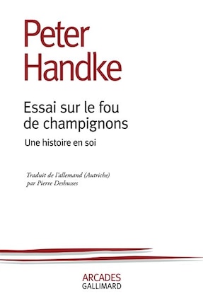 Essai sur le fou de champignons: une histoire en soi