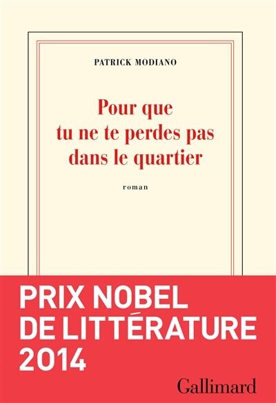 Front cover_Pour Que Tu Ne Te Perdes Pas Dans Le Quartier