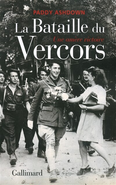 Couverture_La bataille du Vercors : une amère victoire