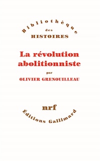 Front cover_La révolution abolitionniste