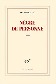 Front cover_Nègre de personne