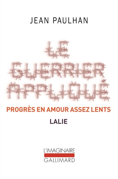 Couverture_Le guerrier appliqué ; Progrès en amour assez lents ; Lalie