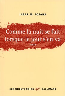 Couverture_Comme la nuit se fait lorsque le jour s'en va