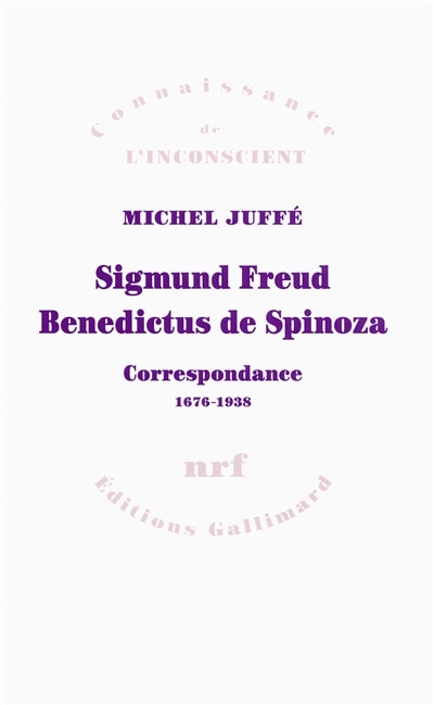 Couverture_Sigmund Freud, Benedictus de Spinoza