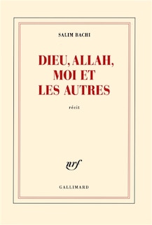 Front cover_Dieu, Allah, moi et les autres