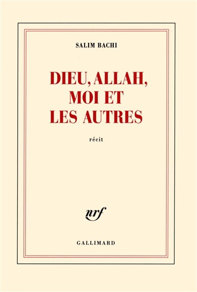 Front cover_Dieu, Allah, moi et les autres