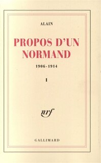 Couverture_Propos d'un normand : 1906-1914, Vol. 1
