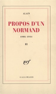 Couverture_Propos d'un normand : 1906-1914, Vol. 2