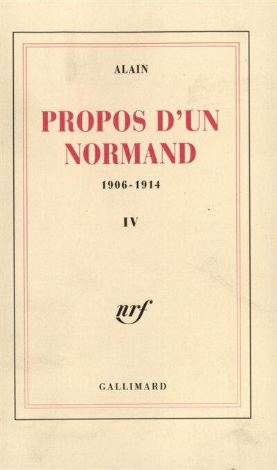 Couverture_Propos d'un normand : 1906-1914, Vol. 4