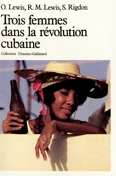 Couverture_Trois femmes dans la r&eacute;volution cubaine
