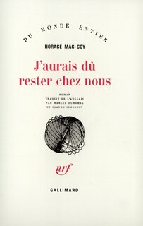 Couverture_J'aurais d&ucirc; rester chez nous
