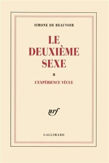 Couverture_Le deuxième sexe, Vol. 2