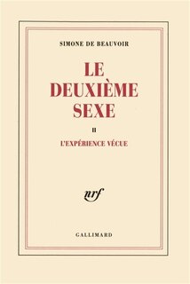 Le deuxième sexe tome 2