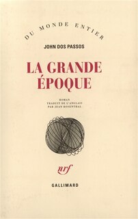 Couverture_La grande &eacute;poque