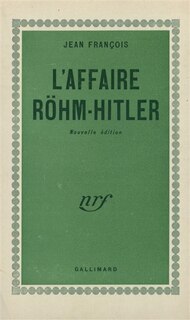 Couverture_L'affaire R&ouml;hm-Hitler