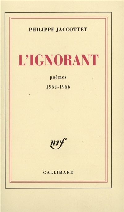 Front cover_L'ignorant : poèmes 1952-1956