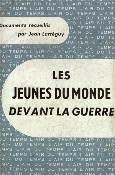 Front cover_Les jeunes du monde devant la guerre