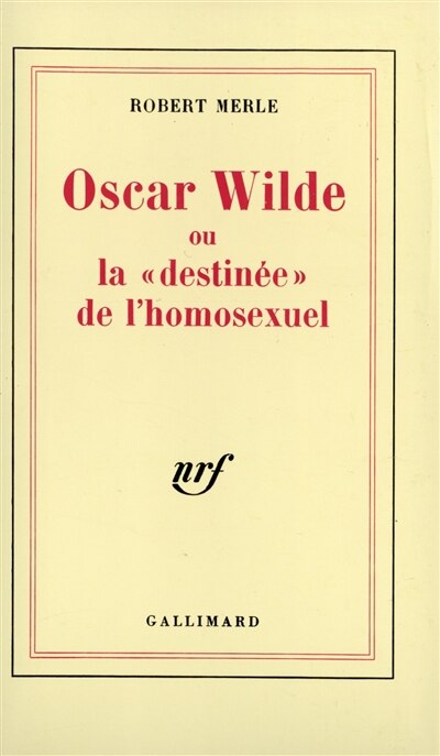 Front cover_Oscar Wilde ou La destinée de l'homosexuel