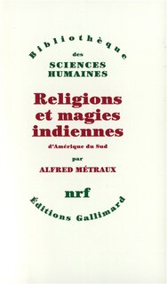 Front cover_Religions et magies indiennes d'Amérique du Sud