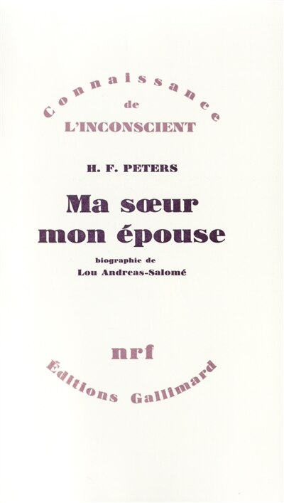 Couverture_Ma soeur, mon épouse : biographie de Lou Andréas-Salomé