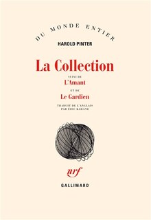 Couverture_La Collection ; L'Amant ; Le Gardien