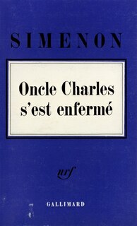 Front cover_L'Oncle Charles s'est enferm&eacute;