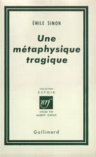 Front cover_Une m&eacute;taphysique tragique