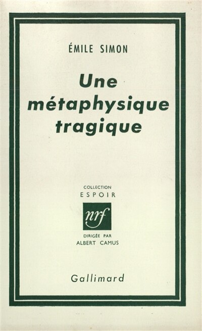Front cover_Une m&eacute;taphysique tragique